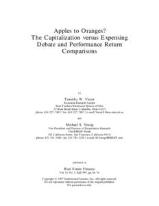 Apples to Oranges? The Capitalization versus Expensing Debate and Performance Return Comparisons  by