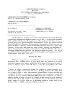 UNITED STATES OF AMERICA Before the SECURITIES AND EXCHANGE COMMISSION Washington, D.C[removed]ADMINISTRATIVE PROCEEDINGS RULINGS Release No[removed]September 12, 2014