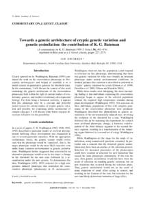  Indian Academy of Sciences  COMMENTARY ON J. GENET. CLASSIC Towards a genetic architecture of cryptic genetic variation and genetic assimilation: the contribution of K. G. Bateman