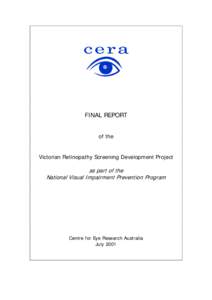 FINAL REPORT of the Victorian Retinopathy Screening Development Project as part of the National Visual Impairment Prevention Program