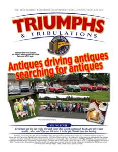 Triumphs & Tribulations, July, 2013, Page 1  PREZ RELEASE PREZ RELEASE JULY:00 a.m. June 25th THE