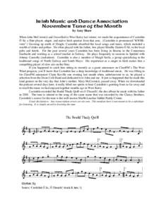Irish Music and Dance Association November Tune of the Month by Amy Shaw When John McCormick and I travelled to West Kerry last winter, we made the acquaintance of Caoimhín Ó Sé, a flute player, singer, and native Iri