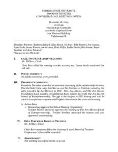    FLORIDA STATE UNIVERSITY BOARD OF TRUSTEES CONFERENCE CALL MEETING MINUTES December 18, 2015