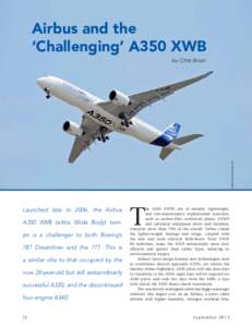 Airbus and the ‘Challenging’ A350 XWB CHRIS SLOAN-AIRCHIVE.COM  by Chris Sloan