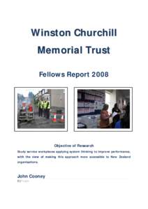 Winston Churchill Memorial Trust Fellows Report 2008    Objective of Research