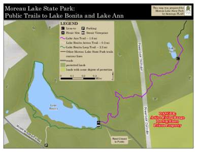 Moreau Lake State Park: Public Trails to Lake Bonita and Lake Ann This map was prepared for Moreau Lake State Park by Saratoga PLAN
