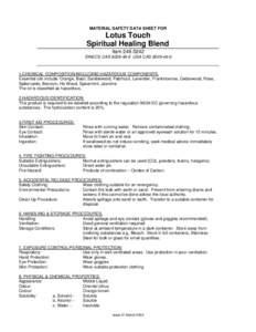 MATERIAL SAFETY DATA SHEET FOR  Lotus Touch Spiritual Healing Blend Item[removed]EINECS CAS[removed]USA CAS[removed]