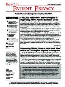 Volume 14, Number 7 • July[removed]Practical News and Strategies for Complying With HIPAA Contents Associate
