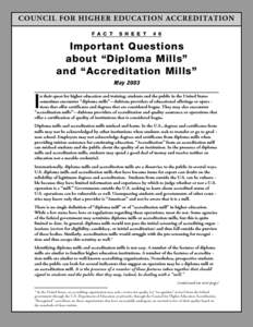 Fact Sheet #6 - Important Questions about “Diploma Mills” and “Accreditation Mills” - May 2003