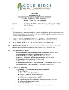 AGENDA Board Meeting of the GOLD RIDGE RESOURCE CONSERVATION DISTRICT PHONE: FAX: Thursday, October 15th, 2015, 6:00-8:00pm Location: