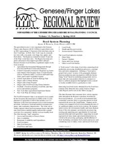 NEWSLETTER OF THE GENESEE/FINGER LAKES REGIONAL PLANNING COUNCIL Volume 13, Number 1, Spring 2016 Food System Planning Jayme B. Thomann, Senior Planner, AICP, CFM