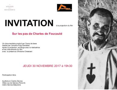 INVITATION  à la projection du film Sur les pas de Charles de Foucauld