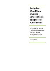 Analysis of Wirral Stop Smoking Service clients using Mosaic Public Sector