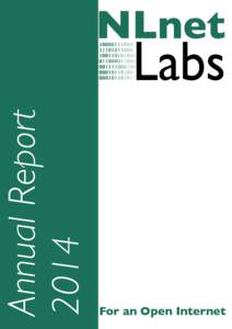 Annual Report 2014 For an Open Internet  CopyrightNLnet Labs.