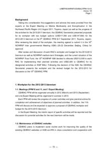 UNEP/NOWPAP/CEARAC/FPMAnnex VII Page 1 Background Taking into consideration the suggestions and advices that were provided from the