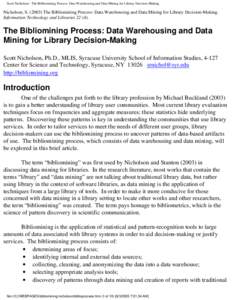 Scott Nicholson - The Bibliomining Process: Data Warehousing and Data Mining for Library Decision-Making