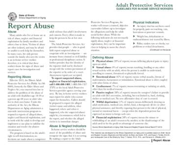 Adult Protective Services  GUIDELINES FOR IN-HOME SERVICE WORKERS State of Illinois Illinois Department on Aging