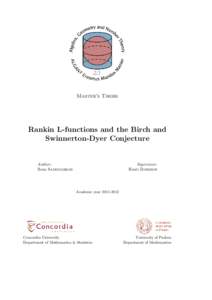 Master’s Thesis  Rankin L-functions and the Birch and Swinnerton-Dyer Conjecture  Supervisor: