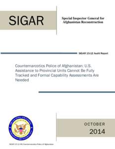 Microsoft Word - SIGAR Audit_Counternarcotics Police of Afghanistan_.docx