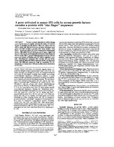 Proc. Natl. Acad. Sei. U S A  Vol. 8 5 , pp[removed], November 1988 Biochemistry  A gene activated in mouse 3T3 cells by serum growth factors