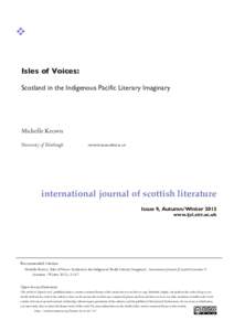 Isles of Voices: Scotland in the Indigenous Pacific Literary Imaginary Michelle Keown University of Edinburgh