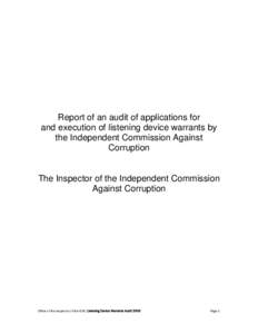 Report of an audit of applications for and execution of listening device warrants by the Independent Commission Against Corruption  The Inspector of the Independent Commission