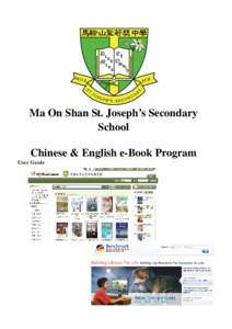 Ma On Shan St. Joseph’s Secondary School Chinese & English e-Book Program User Guide  1