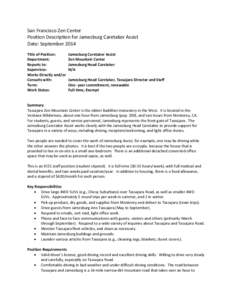 San Francisco Zen Center Position Description for Jamesburg Caretaker Assist Date: September 2014 Title of Position: Department: Reports to: