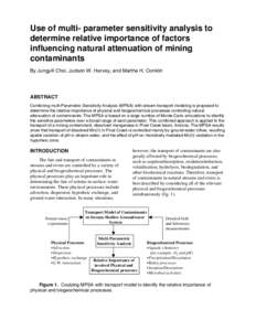 Use of multi- parameter sensitivity analysis to determine relative importance of factors influencing natural attenuation of mining contaminants By Jungyill Choi, Judson W. Harvey, and Martha H. Conklin