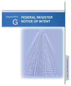 Chicago to St. Louis High-Speed Rail Tier 1 Final Environmental Impact Statement: Volume I - Appendix G - Federal Register Notice of Intent