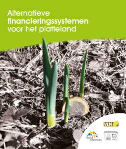 Alternatieve financieringssystemen voor het platteland praktische fiche + 13 praktische fiches