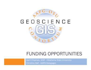 Economic geology / American Association of Petroleum Geologists / Petroleum in the United States / T. Boone Pickens / Geographic information system / Oklahoma State UniversityStillwater