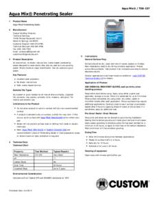 Aqua Mix® / TDS­157  Aqua Mix® Penetrating Sealer 1  Product Name
