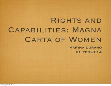 Rights and Capabilities: Magna Carta of Women marina durano 21 feb 2014