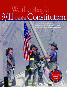 Lessons dedicated to those who lost their lives in the September 11, 2001, attacks and to their families and friends On American identity, diversity,
