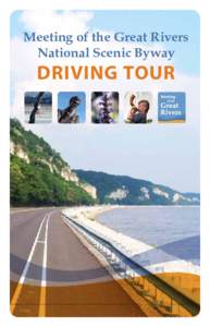Meeting of the Great Rivers National Scenic Byway Driving Tour | 1