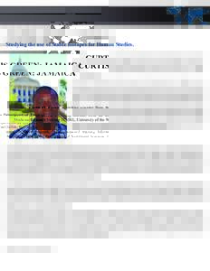 CURTIS GREEN: JAMAICA Studying the use of Stable Isotopes for Human Studies. Dr. Curtis O. Green, a visiting scientist from the Department of Tropical Medicine Research Institute (TMRI), University of the West Indies, Ja