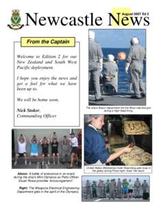 August 2007 Ed 2  Newcastle News From the Captain Welcome to Edition 2 for our New Zealand and South West