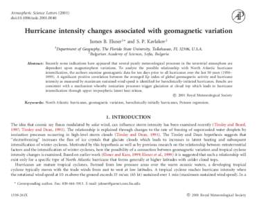 Atmospheric Science Lettersdoi:asleHurricane intensity changes associated with geomagnetic variation James B. Elsner 1* and S. P. Kavlakov2 1