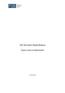 OTC Derivatives Market Reforms