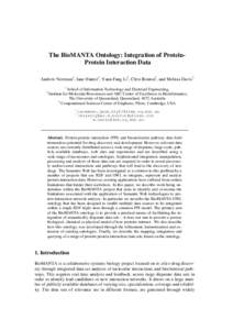 The BioMANTA Ontology: Integration of ProteinProtein Interaction Data Andrew Newman1, Jane Hunter1, Yuan-Fang Li1, Chris Bouton2, and Melissa Davis3 1 3