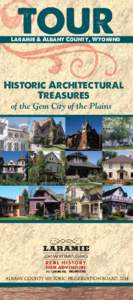 TOUR  Laramie & Albany County, Wyoming Historic Architectural Treasures
