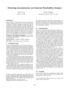 Detecting Inconsistencies via Universal Reachability Analysis Aaron Tomb Cormac Flanagan  Galois, Inc., USA