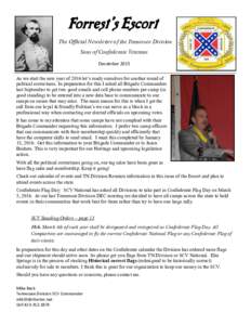 Sons of Confederate Veterans / Confederate States of America / Nathan Bedford Forrest / H. L. Hunley JROTC Award / Politics of the Southern United States / Reconstruction Era / White supremacy in the United States / Modern display of the Confederate flag
