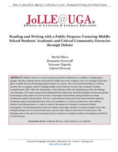 Mirra, N., Honoroff, B., Elgendy, S., & Pietrzak, GReading and Writing with a Public Purpose  Reading and Writing with a Public Purpose: Fostering Middle School Students’ Academic and Critical Community Lit
