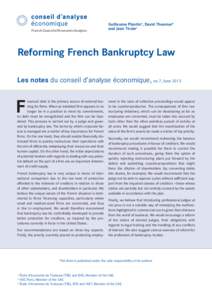French Council of Economic Analysis  Guillaume Plantina, David Thesmarb and Jean Tirolec  Reforming French Bankruptcy Law