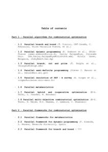 Table of contents Part 1 : Parallel algorithms for combinatorial optimizationParallel branch and bound (T. Crainic, CRT Canada, C. Roucairol, Prism Versaille France, et al.)