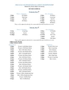 2016 GLIAC OUTDOOR TRACK & FIELD CHAMPIONSHIP Hosted by Ferris State University REVISED SCHEDULE Wednesday, May 4th 2:00pm