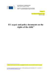 EUROPEAN COMMISSION DIRECTORATE-GENERAL JUSTICE Directorate C: Fundamental rights and Union citizenship Unit C.1 : Fundamental rights and rights of the child  Version 1.5