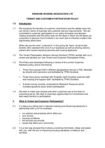KINGDOM HOUSING ASSOCIATION LTD TENANT AND CUSTOMER PARTICIPATION POLICY 1.0 Introduction